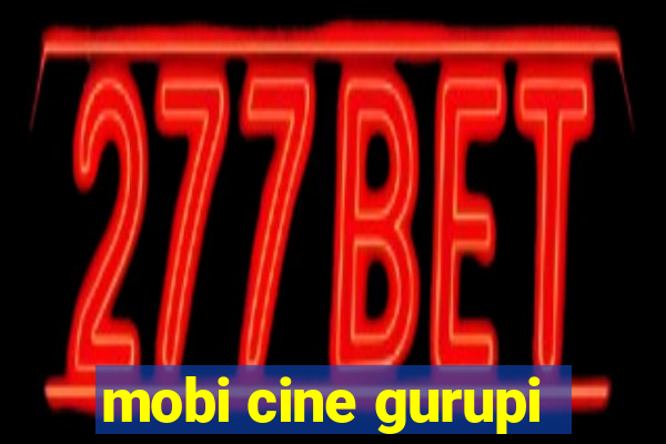 mobi cine gurupi